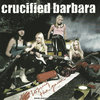 Crucified Barbara "Losing The Game" Single-Vinyl