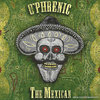 O`Phrenic "The Mexican" CD