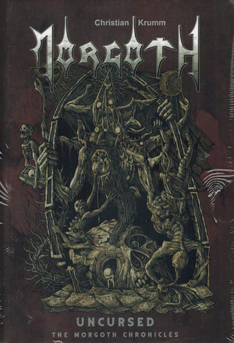 "Uncursed - The Morgoth Chronicles" Biography