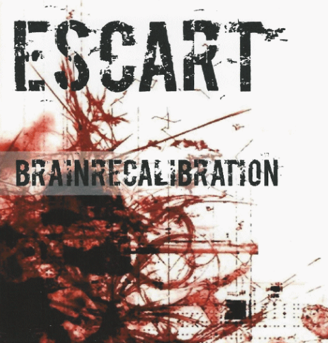 Escart "Brainrecalibration" CD