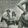 Bitter Thrill "Loony Tunes" CD