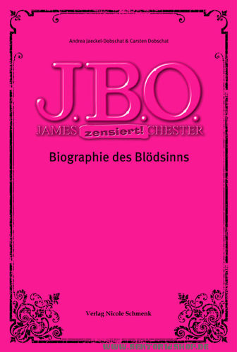 J.B.O. "Biographie des Blödsinns" Book