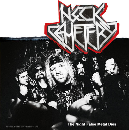 Neck Cemetery "The Night False Metal Dies" 7"-Single (Black Vinyl)