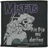 Misfits Patch "Die Die My Darling"