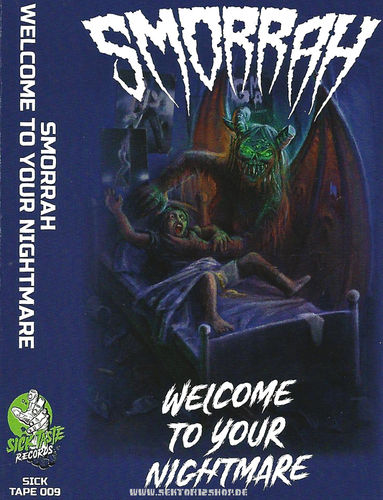 Smorrah "Welcome To Your Nightmare" Tape