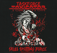 taskforce_toxicator_skullsplittingforce_cd_front_small
